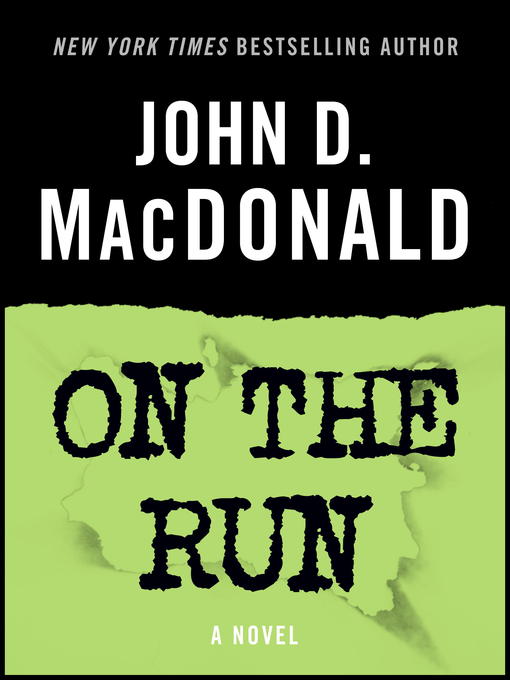 Title details for On the Run by John D. MacDonald - Available